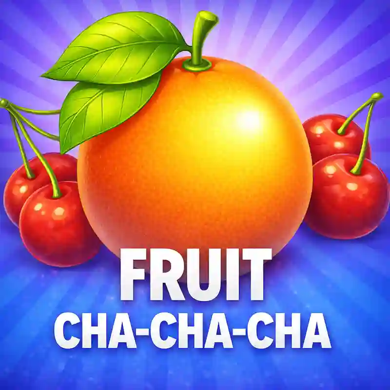 Fruit CHA-CHA-CHA online slot game at cod Casino